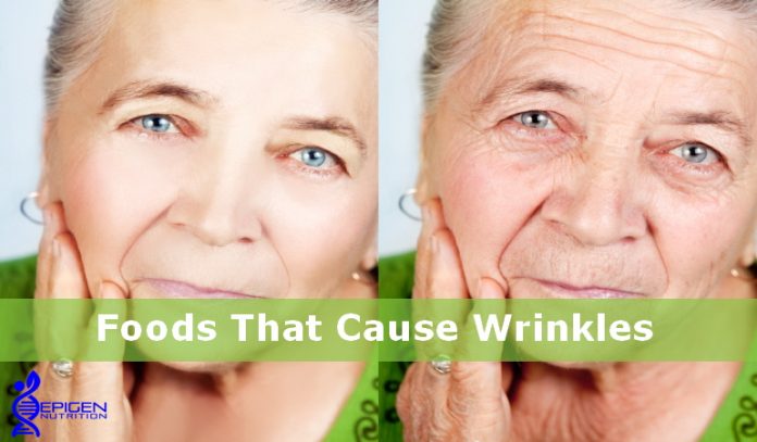 Foods that cause wrinkles